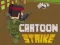 Joc Cartoon Strike on-line