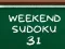 Joc Weekend Sudoku 31 on-line