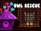Joc Owl Rescue on-line