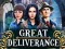 Joc Great Deliverance on-line