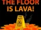 Joc The Floor is Lava on-line