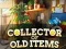 Joc Collector of Old Items on-line