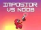 Joc Impostor vs Noob on-line