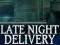 Joc Late Night Delivery on-line
