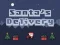 Joc Delivery of Santa Claus on-line