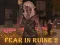 Joc Fear In Ruine 2 on-line