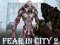 Joc Fear In City 2 on-line