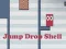 Joc Jump Drop Shell on-line
