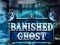 Joc Banished Ghost on-line