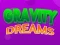 Joc Gravity Dreams on-line