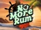 Joc No More Rum on-line