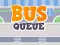 Joc Bus Queue on-line