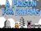 Joc A Prison for Dreams on-line
