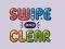 Joc Swipe And Clear on-line
