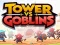 Joc Tower vs Goblins on-line