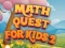 Joc Math Quest For Kids 2 on-line