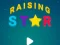 Joc Raising Star on-line