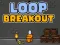 Joc Loop Breakout on-line