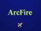Joc Arcfire on-line