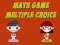 Joc Math Game Multiple Choice on-line