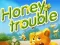 Joc Honey Trouble on-line