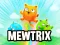 Joc Mewtrix on-line