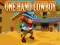 Joc One Hand Cowboy on-line