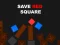 Joc Save Red Square on-line