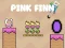 Joc Pink Finn on-line