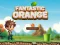 Joc Fantastic Orange on-line