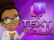 Joc Text Talk on-line