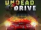 Joc Undead Drive on-line