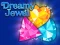 Joc Dreamy Jewel on-line