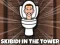 Joc Skibidi Toilet In The Tower on-line