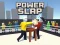 Joc Power Slap on-line