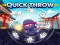 Joc Quick Throw on-line