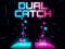 Joc Dual Catch on-line
