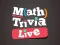 Joc Math Trivia Live on-line