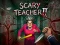 Joc Scary Teacher II on-line