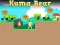 Joc Kuma Bear on-line