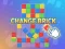 Joc Change Brick on-line