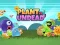 Joc Plants vs Undead on-line