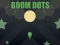 Joc Boom Dots on-line