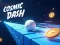 Joc Cosmic Dash on-line