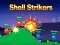 Joc Shell Strikers on-line