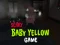 Joc Scary Baby Yellow Game on-line