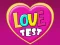 Joc Love Test on-line