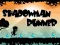 Joc Shadowman Runner on-line