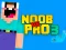 Joc Noob vs Pro 3 on-line