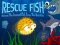 Joc Rescue Fish on-line